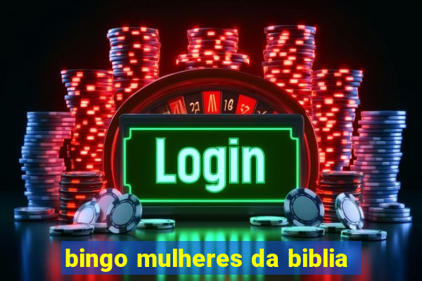 bingo mulheres da biblia